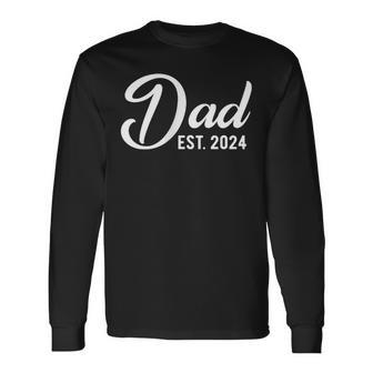 Dad Est 2024 First Fathers Day 2024 Promoted To Daddy Long Sleeve T-Shirt - Seseable