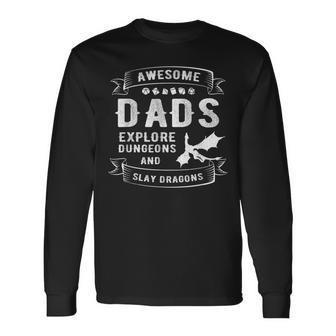Dad Explore Dungeons Slay Dragons Rpg Tabeletop Fathers Day Long Sleeve T-Shirt | Mazezy