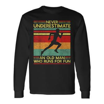 Dad Love Never Underestimate An Old Man Who Runs For Fun Long Sleeve T-Shirt - Seseable