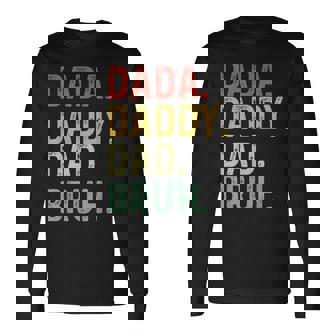 Dada Daddy Dad Bruh Fathers Day Vintage Father For Dad Long Sleeve T-Shirt | Mazezy