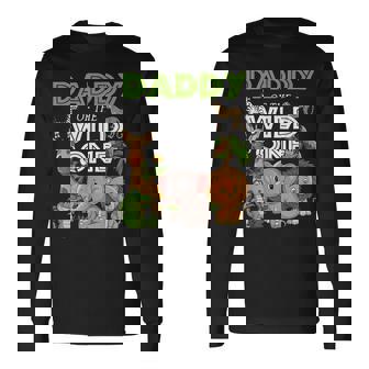 Daddy Of The Wild One Zoo Birthday Safari Jungle Animal Long Sleeve - Seseable