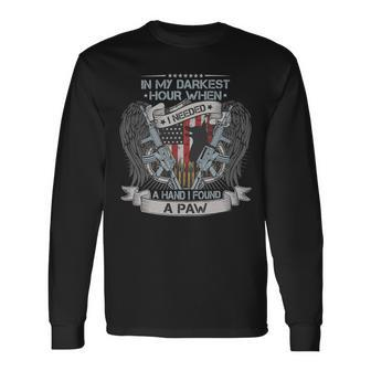 In My Darkest Hour I Needed A Hand I Found A Paw Veteran Dog 72 Long Sleeve T-Shirt - Monsterry DE