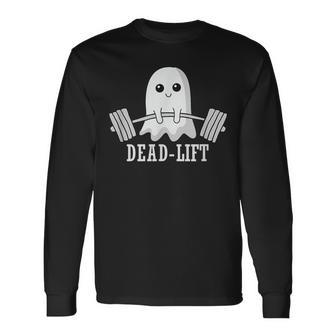 Dead Lift Ghost Halloween Ghost Gym Weightlifting Fitness Long Sleeve T-Shirt - Seseable