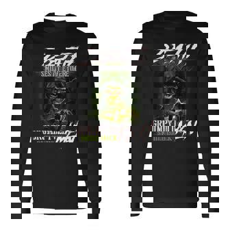 Death Smiles At Everyone Grumpy Old Smile Back Long Sleeve T-Shirt | Mazezy