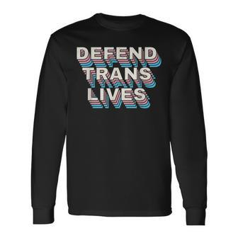 Defend Trans Lives Black Trans Matter Transgender Pride Long Sleeve T-Shirt - Seseable