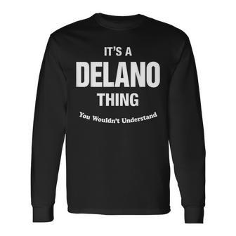 Delano Thing Name Reunion Reunion Long Sleeve T-Shirt T-Shirt | Mazezy