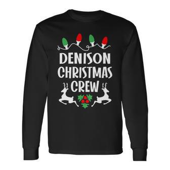 Denison Name Christmas Crew Denison Long Sleeve T-Shirt - Seseable