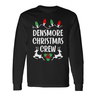 Densmore Name Christmas Crew Densmore Long Sleeve T-Shirt - Seseable