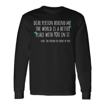 Depression & Suicide Prevention Awareness Person Behind Me Long Sleeve - Monsterry
