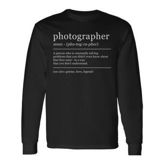 Dictionary Photographer Photography Definition Long Sleeve T-Shirt | Mazezy