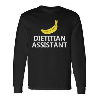 Dietitian Assistant Nutritionist Dietary Graphic Long Sleeve T-Shirt | Mazezy