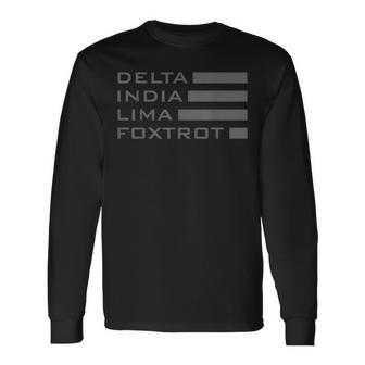 Dilf Delta India Lima Foxtrot Military Alphabet Long Sleeve T-Shirt T-Shirt | Mazezy