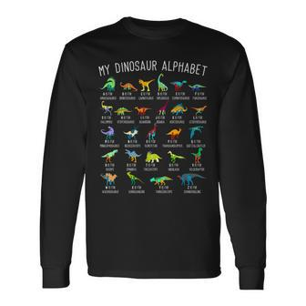 Dinosaur Lover Types Of Dinosaurs Dinosaur Alphabet Long Sleeve T-Shirt | Mazezy