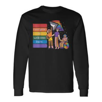 Disability Pride Everyone Is Welcome Here Human Rights Long Sleeve T-Shirt T-Shirt | Mazezy