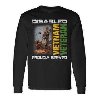Disabled Vietnam Veteran Proudly Served Nam Fathers Day Long Sleeve T-Shirt | Mazezy