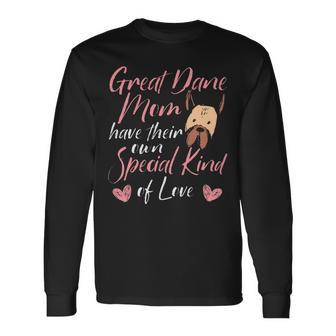 Dog Owner Mom Dog Breeder Great Dane Mom Long Sleeve T-Shirt - Monsterry