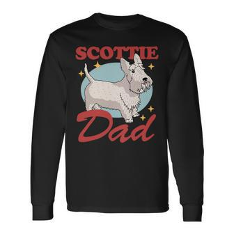Dog Scottish Terrier Scottie Dad Dog Owner Scottish Terrier 3 Long Sleeve T-Shirt - Monsterry CA
