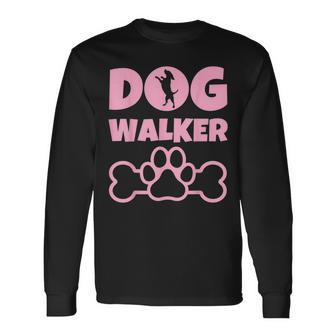 Dog Walker Dog Lover Present Dog Owner Dog Walking Long Sleeve T-Shirt - Seseable