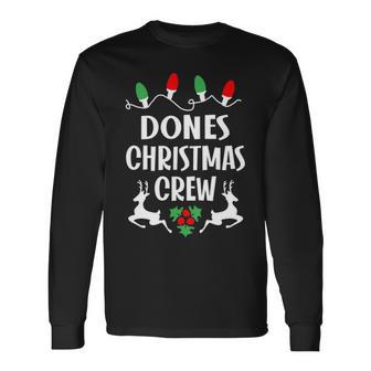 Dones Name Christmas Crew Dones Long Sleeve T-Shirt - Seseable