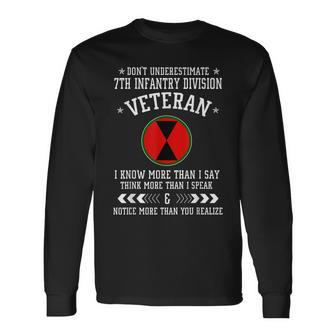 Dont Underestimate 7Th Infantry Division Veteran Long Sleeve T-Shirt | Mazezy