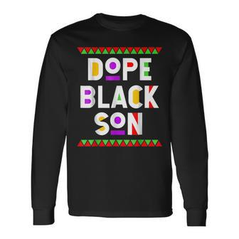 Dope Black Son African American Black History Month Long Sleeve T-Shirt - Seseable