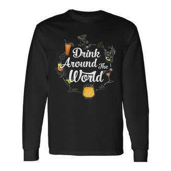 Drink Around The World I Drink Around The World Epcot Long Sleeve T-Shirt - Seseable
