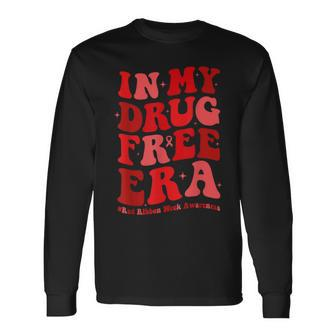 In My Drugs Free Era Red Ribbon Week Awareness Long Sleeve T-Shirt | Mazezy