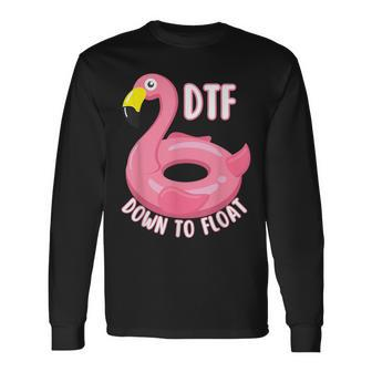 Dtf River Tubing Down To Float Summer Float Trip Summer Long Sleeve T-Shirt | Mazezy