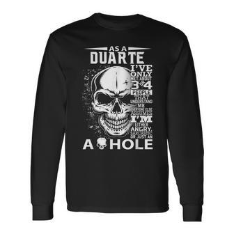 As A Duarte Ive Only Met About 3 4 People L3 Long Sleeve T-Shirt | Mazezy