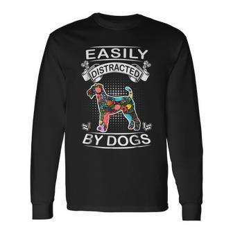 Easily Distracted By Dogs Airedale Terrier Dog Long Sleeve T-Shirt | Mazezy