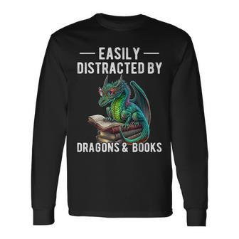 Easily Distracted By Dragons And Books Dragons Lover Long Sleeve T-Shirt | Mazezy