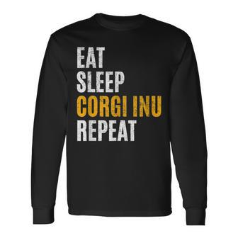 Eat Sleep Corgi Inu Repeat Vintage Retro Long Sleeve T-Shirt T-Shirt | Mazezy