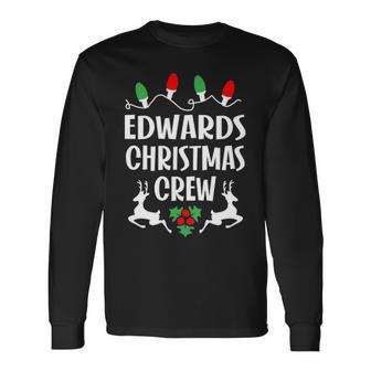 Edwards Name Christmas Crew Edwards Long Sleeve T-Shirt - Seseable