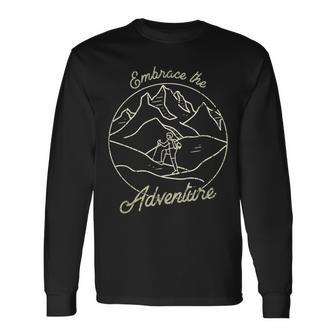 Embrace The Adventure Mountaineering Long Sleeve T-Shirt T-Shirt | Mazezy