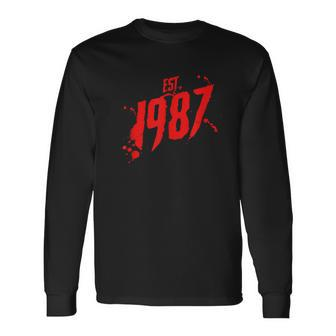 Est 1987 80'S Style Slasher Horror Movie Birth Year Slasher Long Sleeve T-Shirt | Mazezy