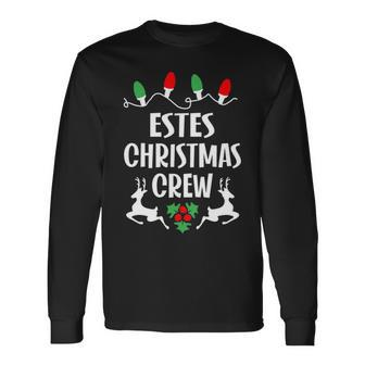 Estes Name Christmas Crew Estes Long Sleeve T-Shirt - Seseable