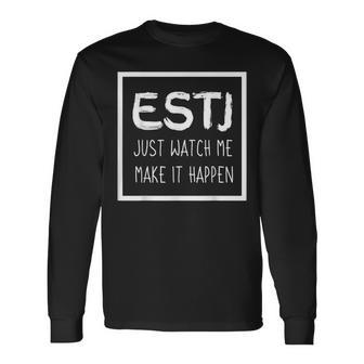 Estj Extrovert Myers Briggs Personality Type Long Sleeve T-Shirt | Mazezy