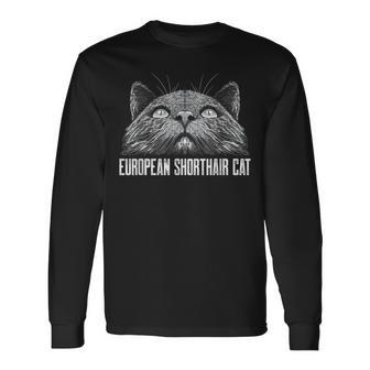 European Shorthair Cat Cat Lover European Cat Kitten Long Sleeve T-Shirt | Mazezy