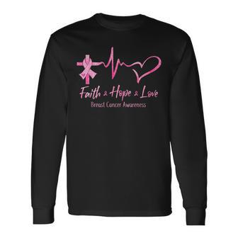 Faith Hope Love Breast Cancer Awareness Ribbon Heartbeat Long Sleeve T-Shirt | Mazezy