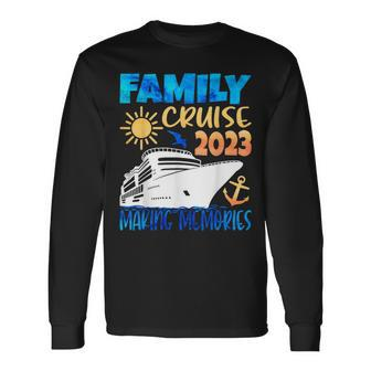 Family Cruise 2023 Making Memories Trip Long Sleeve - Monsterry