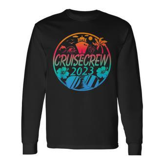 Family Cruise Crew 2023 Matching Group Squad Quote Long Sleeve T-Shirt - Seseable