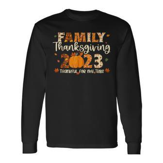 Family Thanksgiving 2023 Thankful For My Tribe Group Autumn Long Sleeve T-Shirt | Mazezy