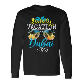 Family Vacay Squad Dubai Trip Vacation Dubai 2023 Long Sleeve T-Shirt | Mazezy UK