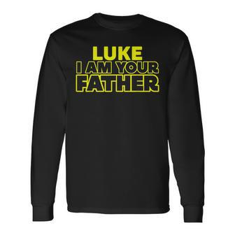 Fathers Day Idea Costume Luke I Am Your Father Long Sleeve T-Shirt T-Shirt | Mazezy