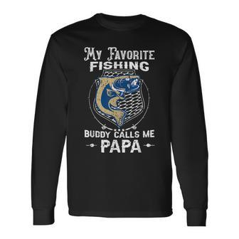 My Favorite Fishing Buddy Calls Me Papa Fish Father Day Long Sleeve T-Shirt T-Shirt | Mazezy