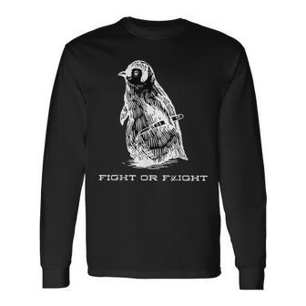 Fight Or Flight Penguin Pun Fight Or Flight Meme Long Sleeve T-Shirt - Monsterry