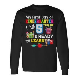My First Day Of Kindergarten I Am 5 Years Old Ready To Learn Long Sleeve T-Shirt T-Shirt | Mazezy