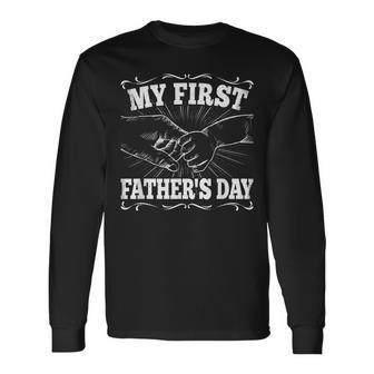 My First Fathers Day Dad Daddy Papa Fathers Day Long Sleeve T-Shirt - Seseable
