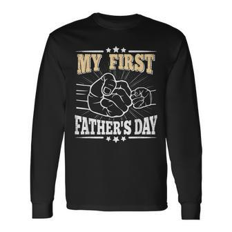 My First Fathers Day Daddy Dad Papa First Fathers Day Long Sleeve T-Shirt - Seseable