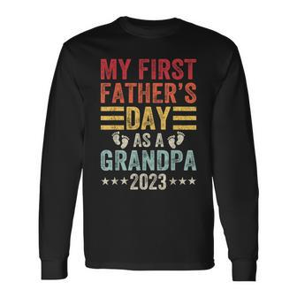 My First Fathers Day As A Grandpa Grandfather Fathers Day Long Sleeve T-Shirt - Seseable